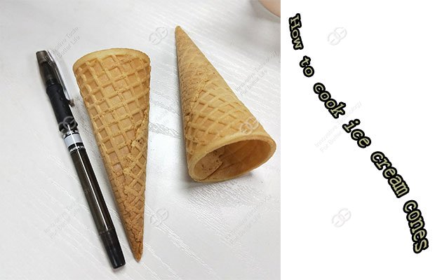 How to Cook Ice Cream Cones